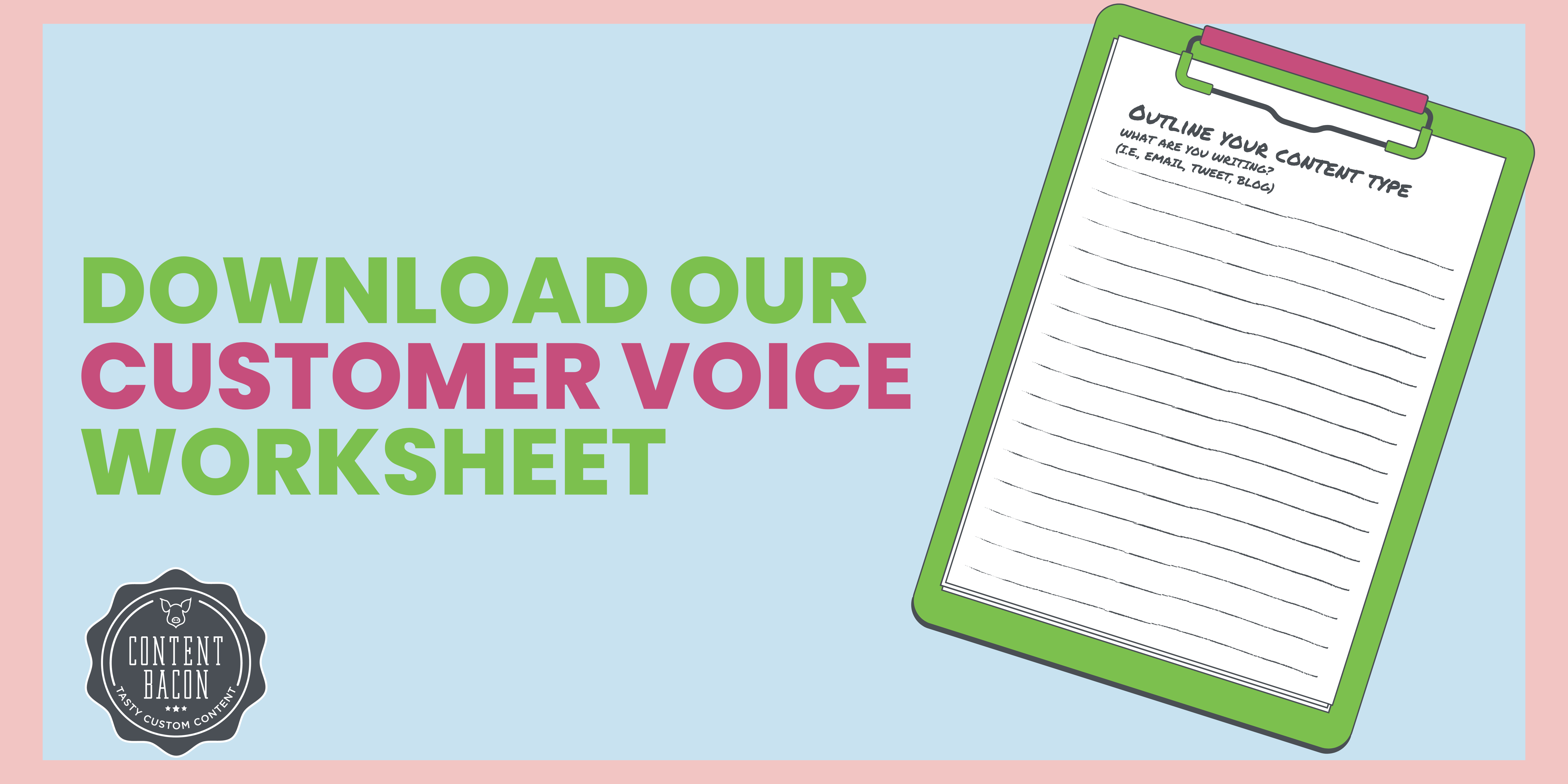 Customer Voice Worksheet